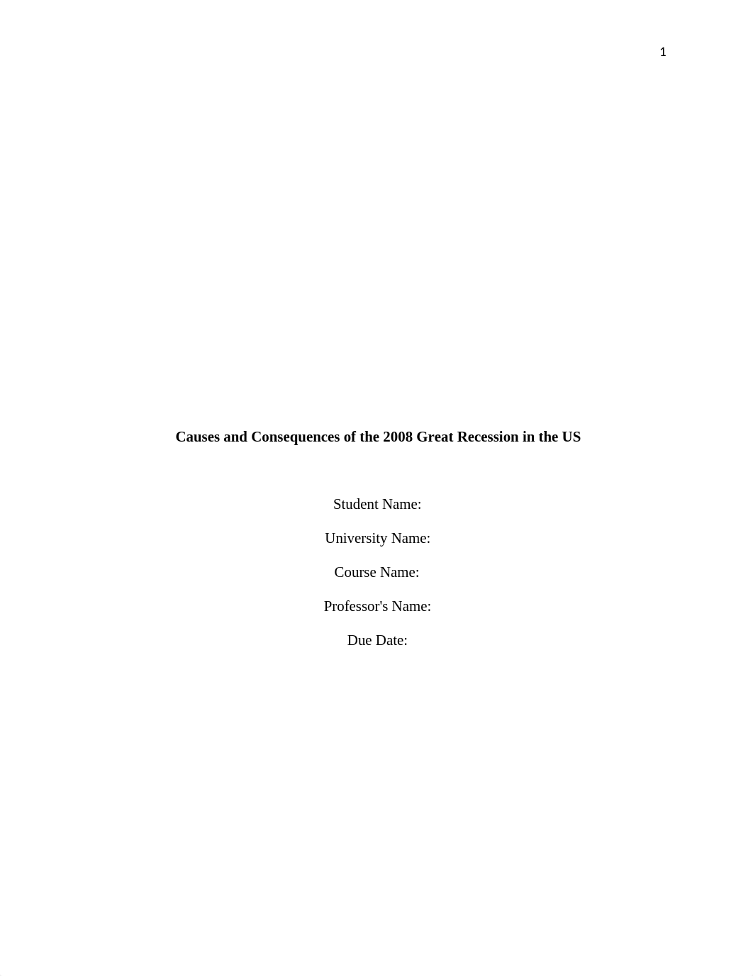 Causes and Consequences of the 2008 Great Recession in the US.docx_d41fqa93d0l_page1