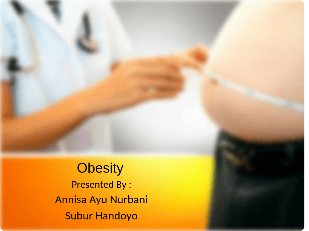 425694209-PPT-Obesity.pptx_d41pnsi5kf2_page1