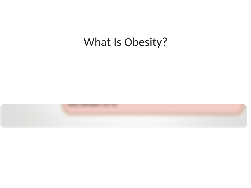 425694209-PPT-Obesity.pptx_d41pnsi5kf2_page2