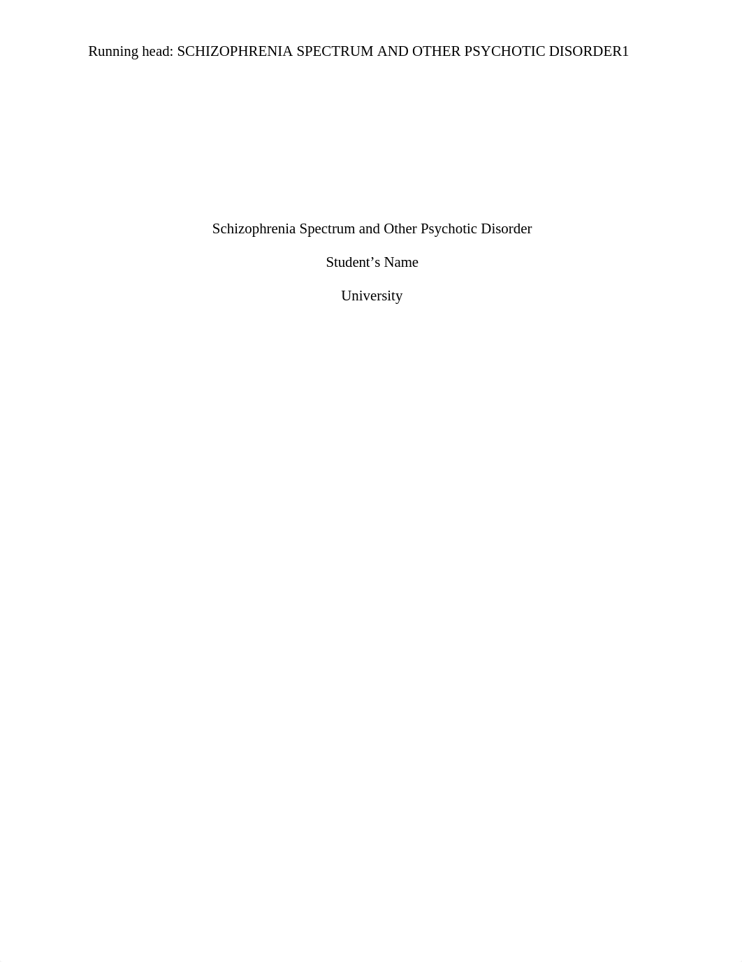 1 Schizophrenia Spectrum and Other Psychotic Disorder.edited.docx_d449k0v6mww_page1