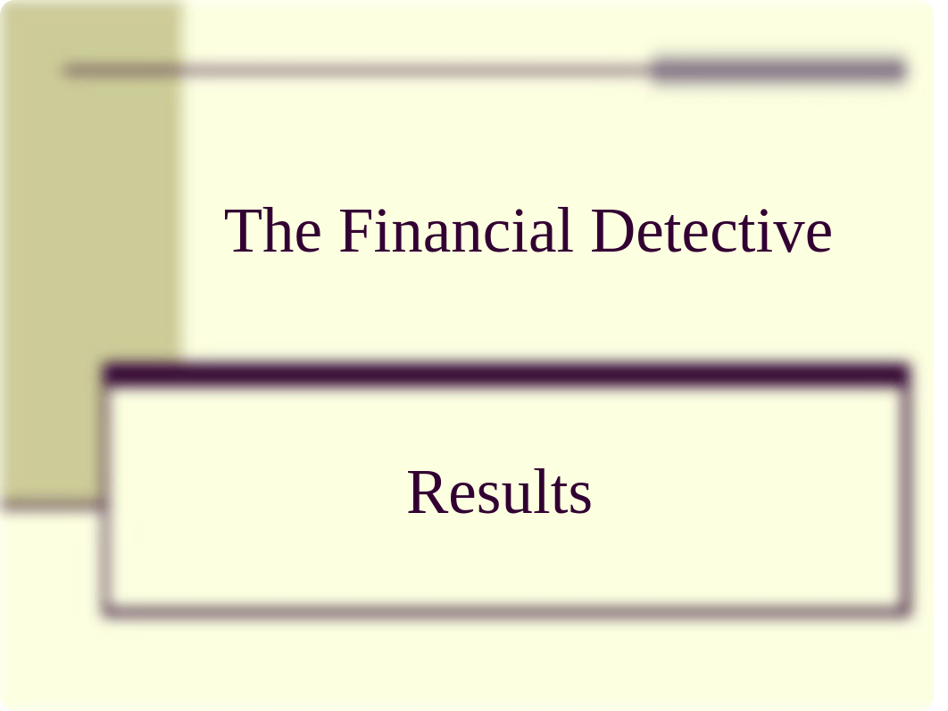 Financial Detective Results 2005.ppt_d44rlfma9jk_page1