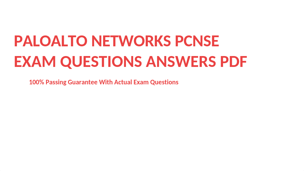 Paloalto Networks PCNSE Exam Questions PDF.pptx_d44w5fv84th_page1