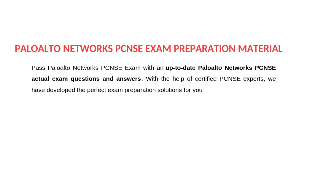 Paloalto Networks PCNSE Exam Questions PDF.pptx_d44w5fv84th_page2