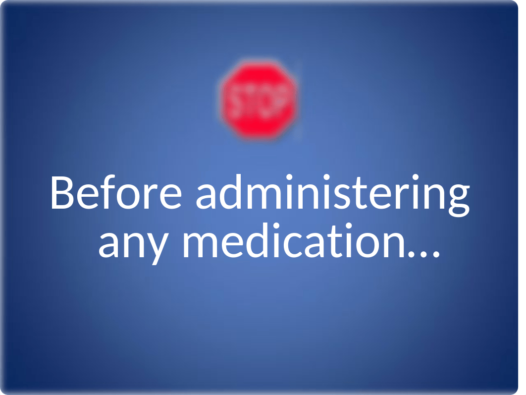 11 Rights of Medication Administration.ppt_d459c633nhz_page2