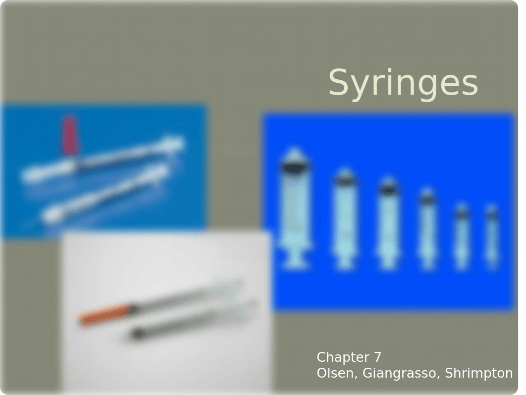 Chapter 7  Syringes -STUD.pptx_d461wma3zg3_page1