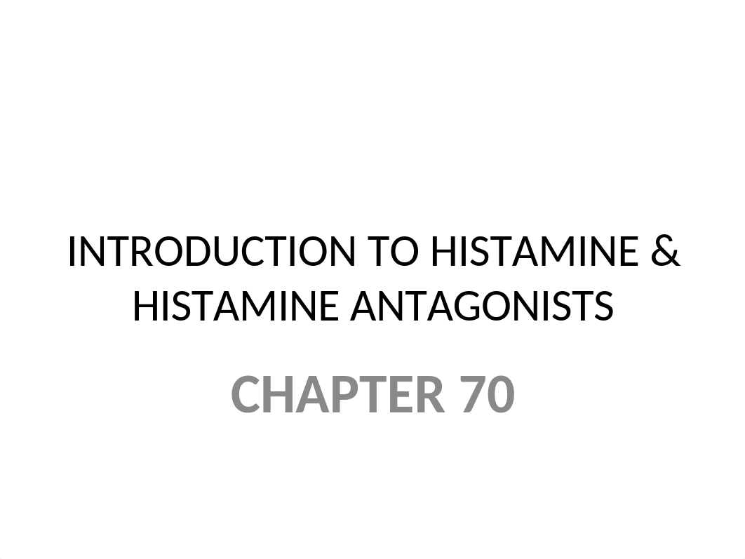 INTRODUCTION TO HISTAMINE & HISTAMINE ANTAGONISTS.ppt_d469ojmr7ne_page1