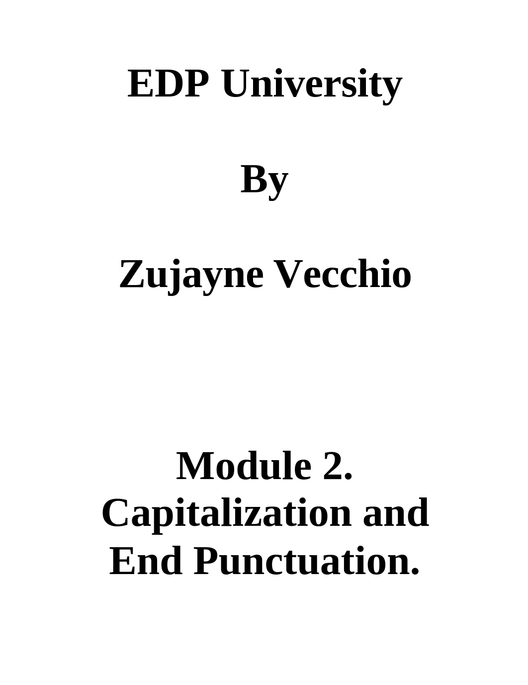 Capitalization and End Punctuation Zujayne Vecchio..docx_d46gdmcp32q_page1