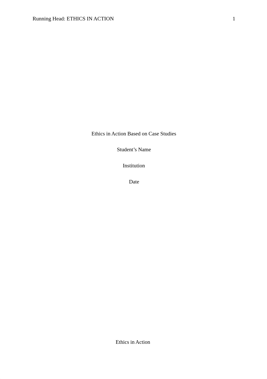 Ethics in Action Based on Case Studies.docx_d46ip731m8t_page1