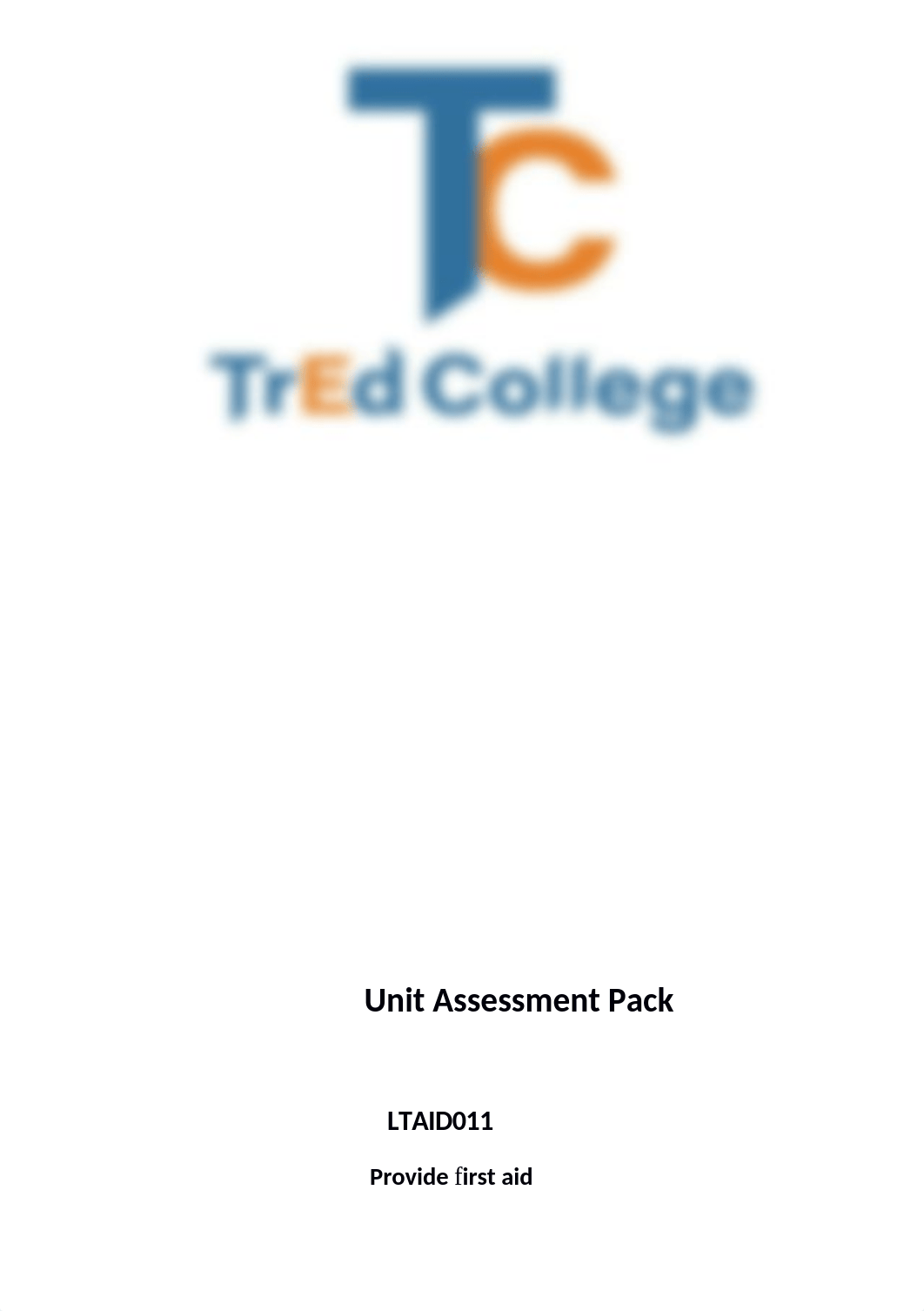 HLTAID011_Unit Assessment Pack template version 9 (1).docx_d47w2zxxcbc_page1