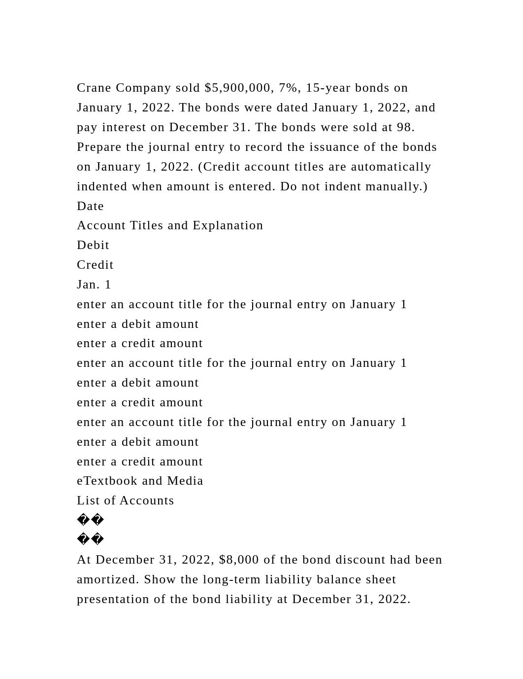 Crane Company sold $5,900,000, 7, 15-year bonds on January 1, 2022..docx_d4873eu4hp6_page2