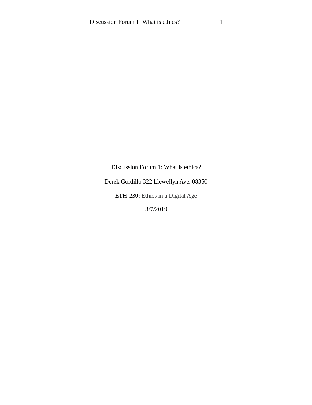 Discussion Forum 1 Ethics in a Digital Age.docx_d48j1cx5pfz_page1