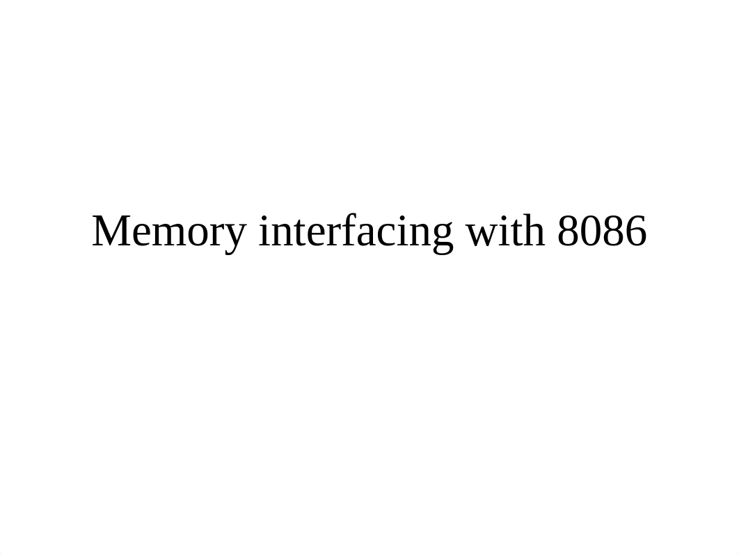 Memory interfacing with 8086.pptx_d48jkifx6fk_page1