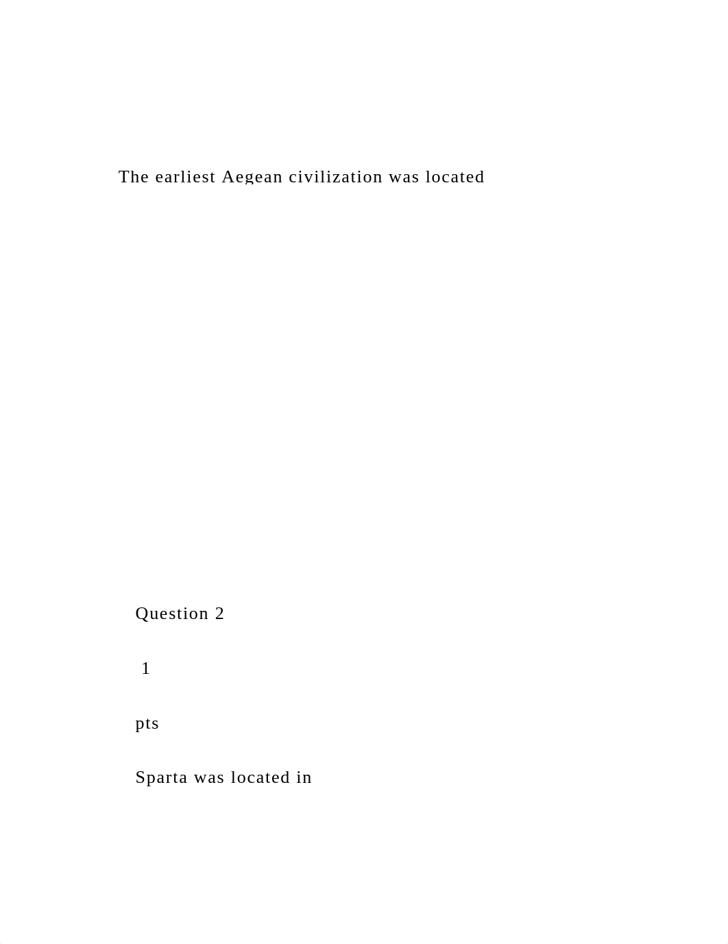The earliest Aegean civilization was located .docx_d493f1d5ep1_page2