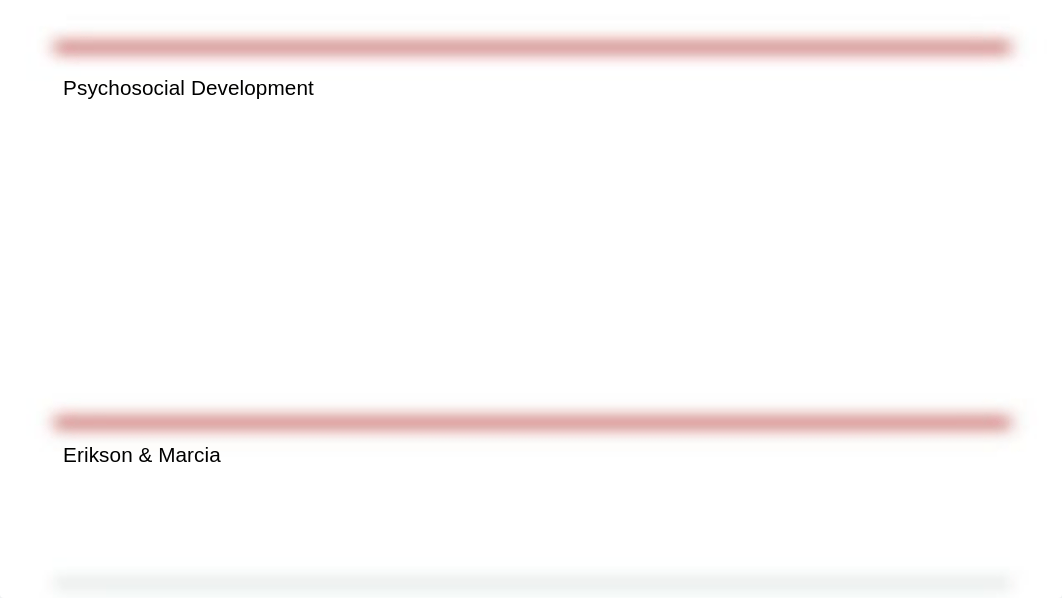 Psychosocial Development - Erikson & Marcia_d49cza1xww0_page1