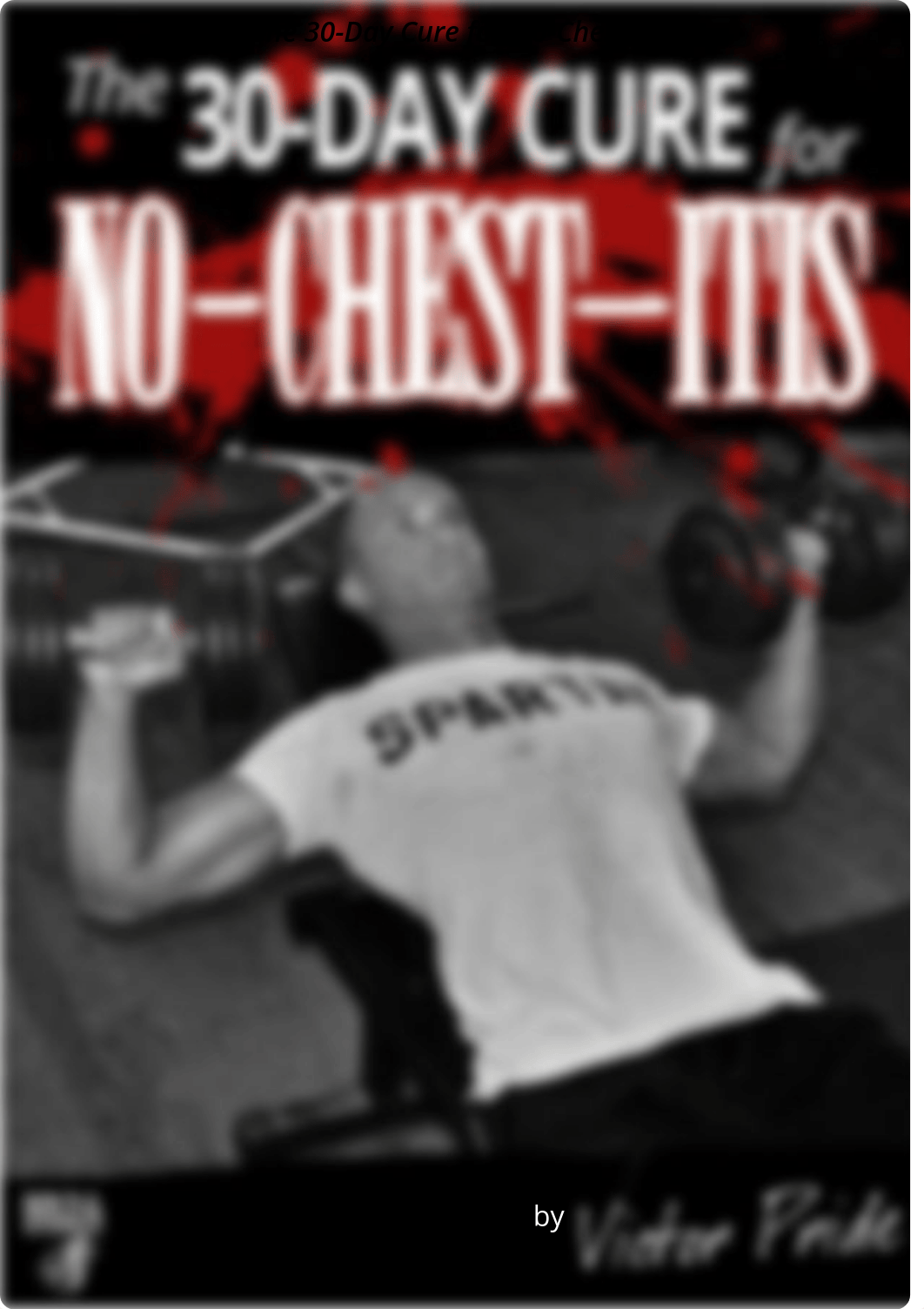 Victor Pride - The 30 Day Cure for No Chest-itis.pdf_d49fg1bwkxa_page1