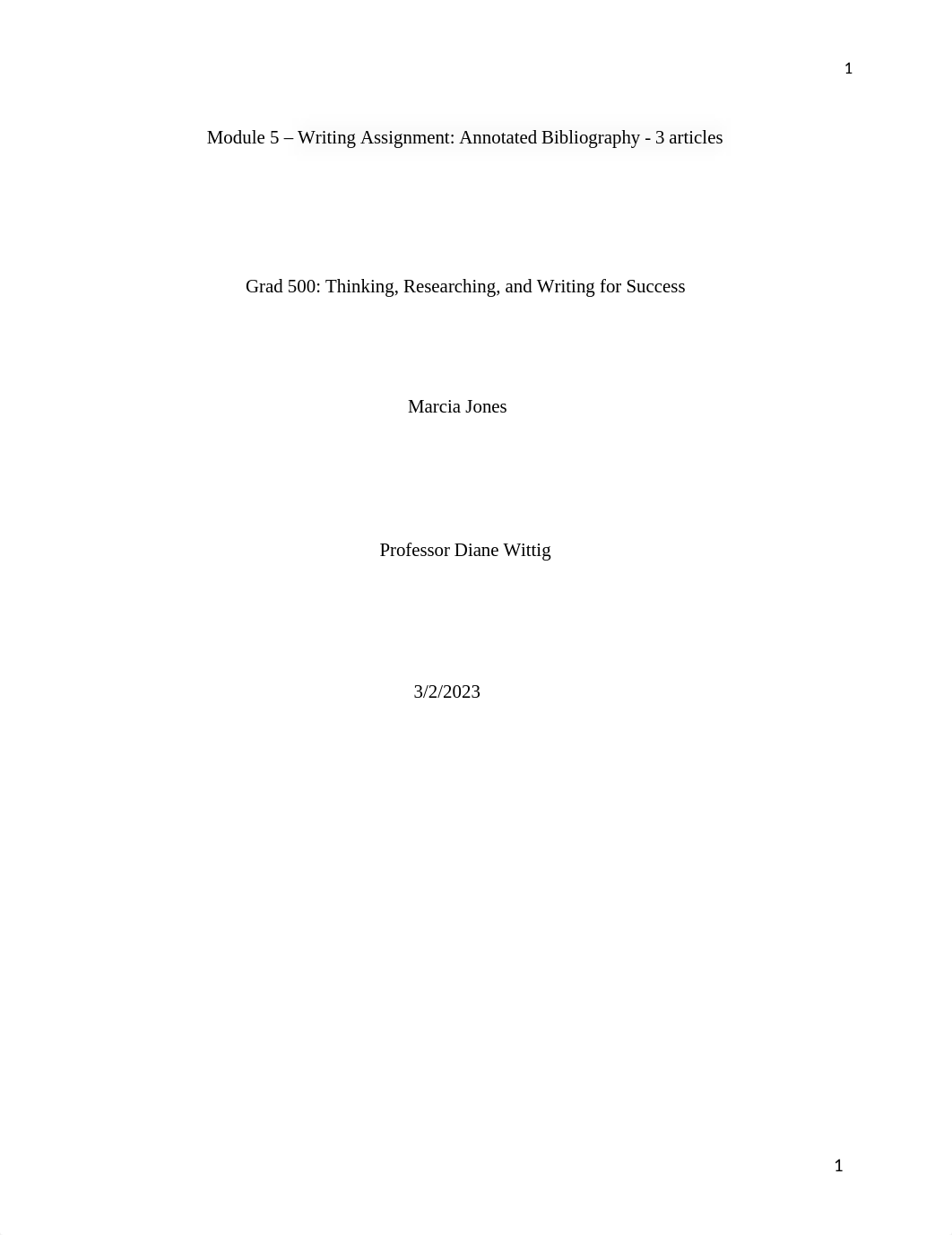 Jones_Marcia_Mod5_AnnotatedBibliography3articles_03022023.docx_d4ajbr7kyix_page1