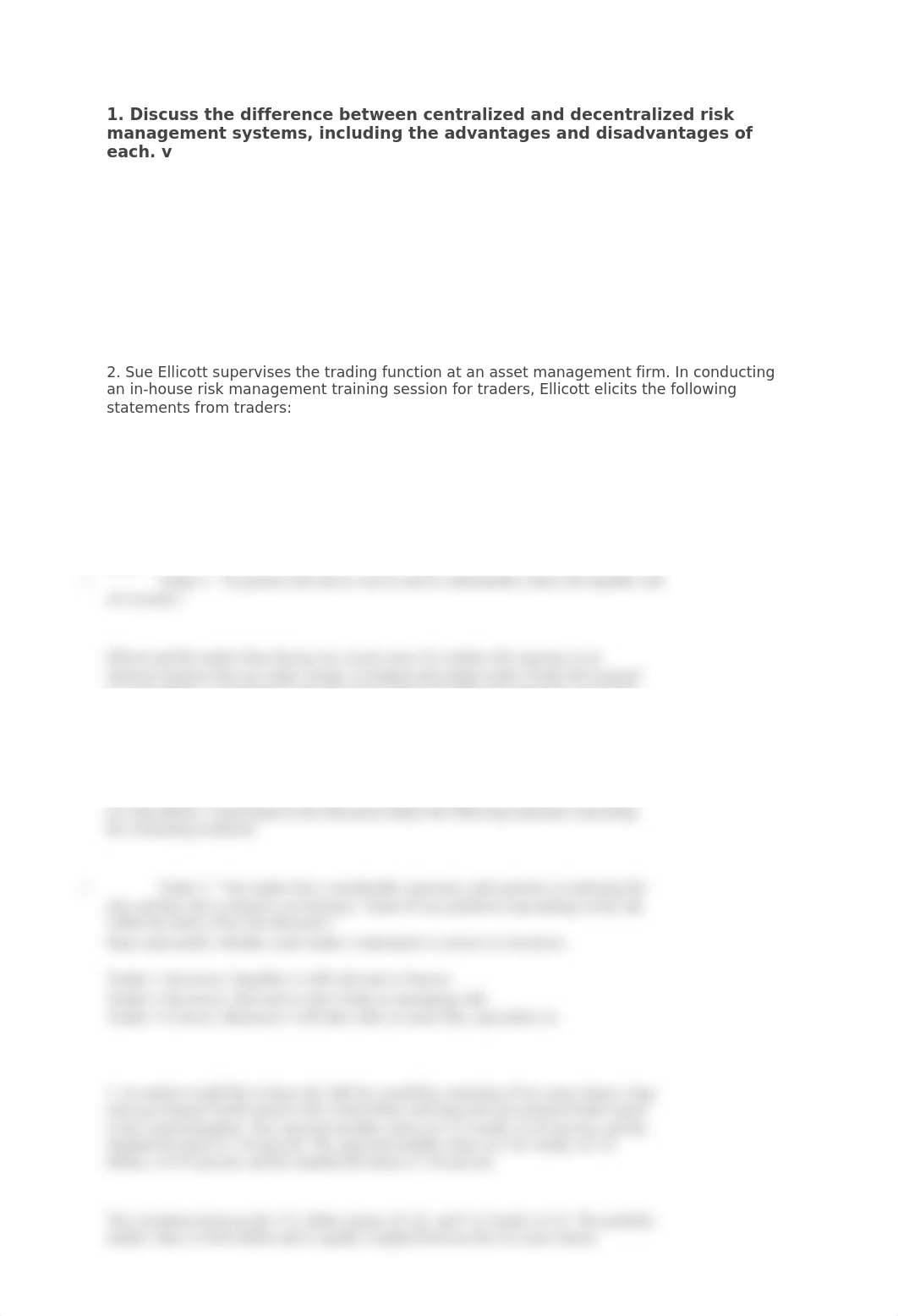 1. Discuss the difference between centralized and decentralized risk
m_d4c400e5nbw_page1