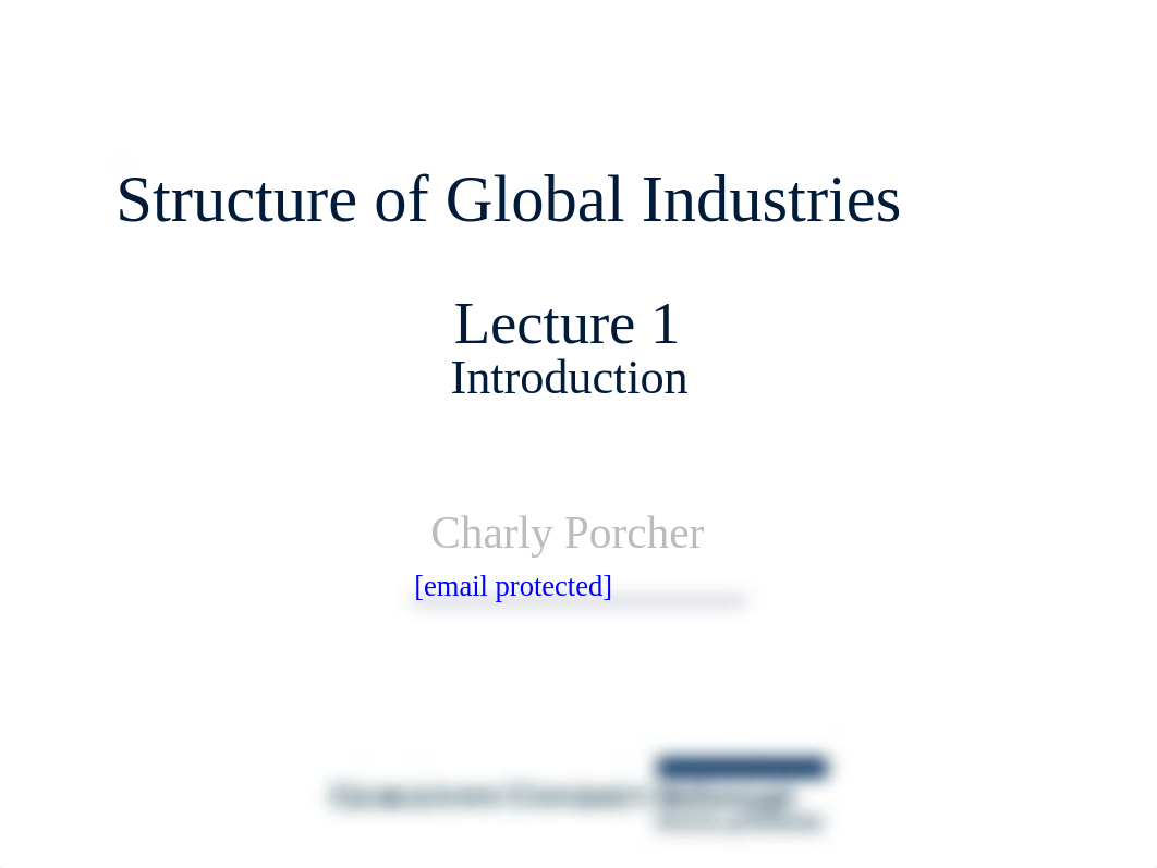 Class 1 SGI 2022 - Firms and Structure of Global Industries.pdf_d4c41dj7q89_page1