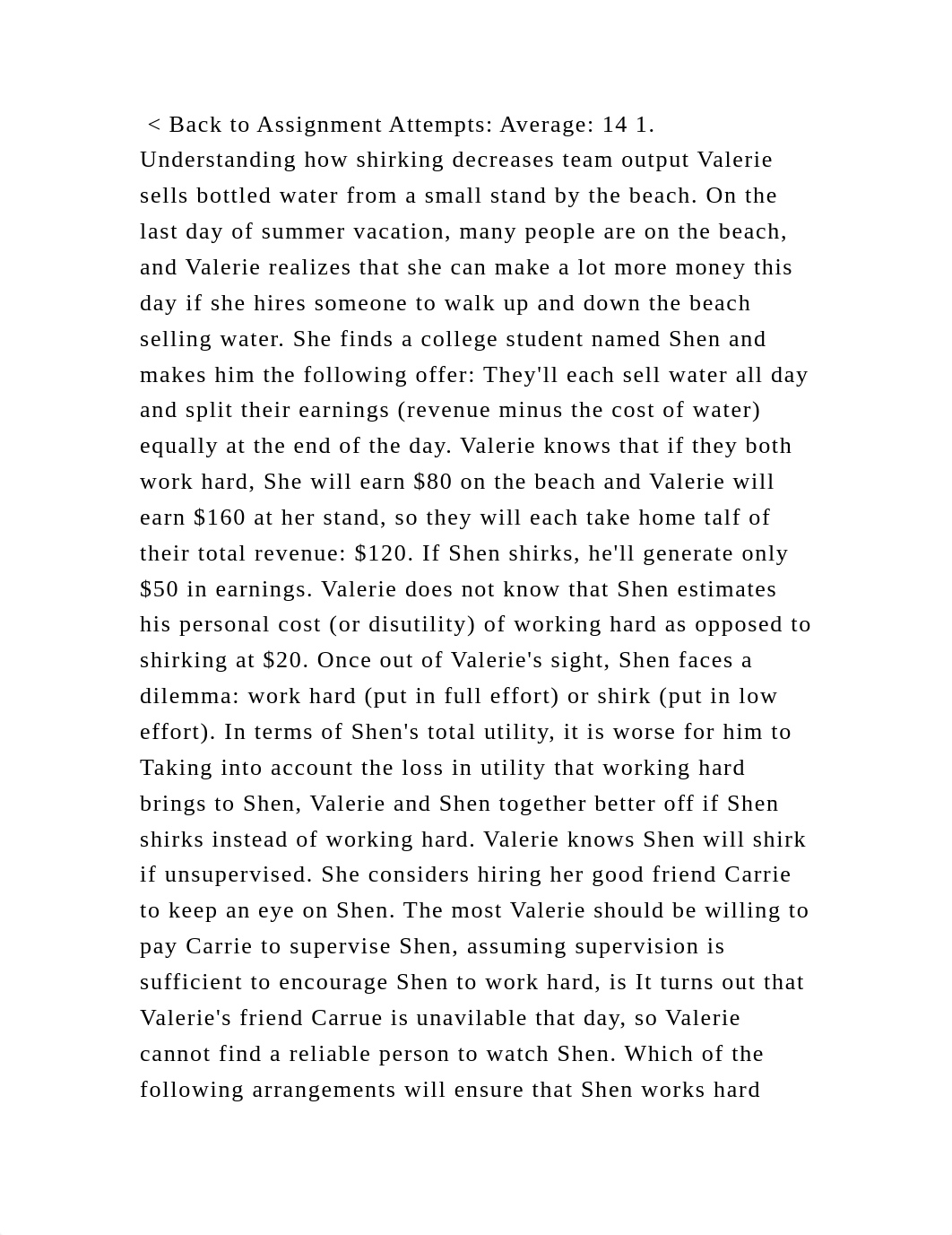 Back to Assignment Attempts Average 14 1. Understanding how shirk.docx_d4cc7lwbtqa_page2
