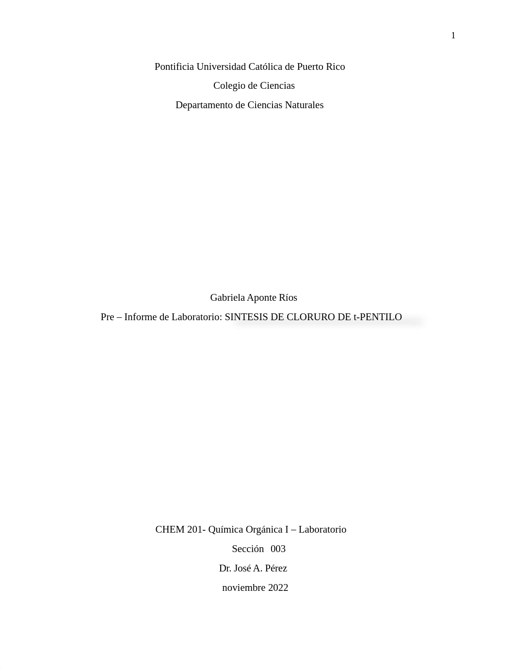 _Formato del pre - informe de Laboratorio PSINTESIS DE CLORURO DE t-PENTILO.docx_d4cf0gjqxlk_page1