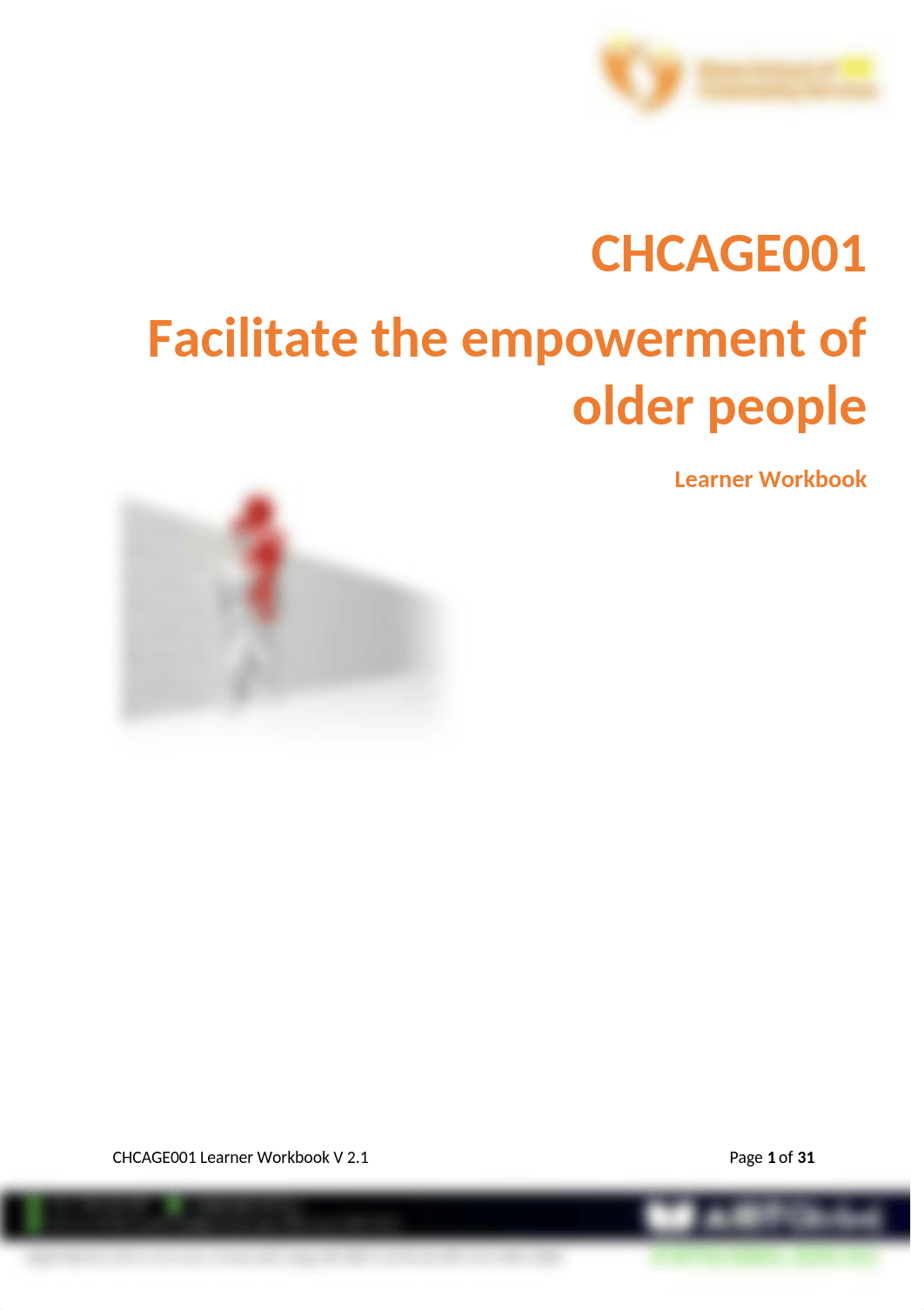 CHCAGR001- Learner Workbook_of Age Care.docx_d4cg5362tl8_page1