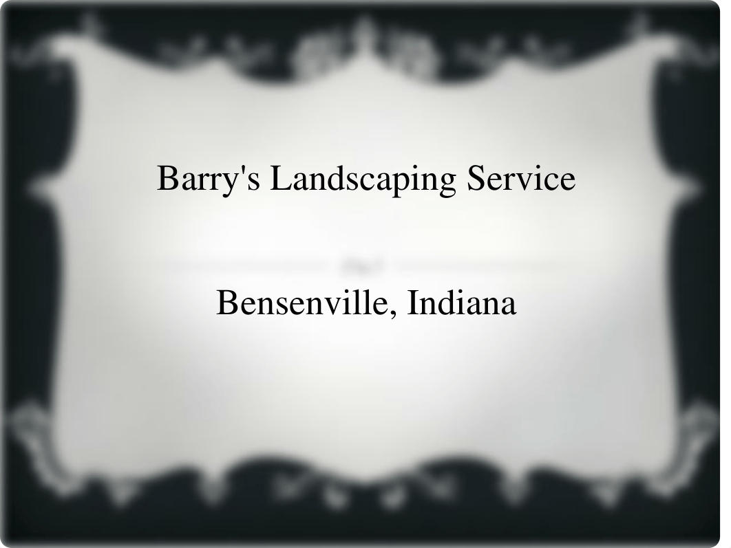 CIS 101 Barry's Landscaping Service ppt_d4coco875oy_page1