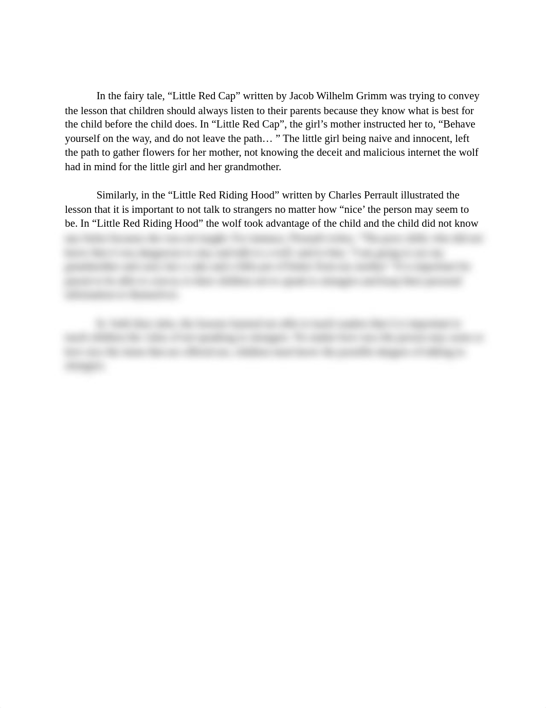 In the fairy tale, "Little Red Cap" written by Jacob Wilhelm Grimm was trying to convey the lesson t_d4d5o90gzk4_page1