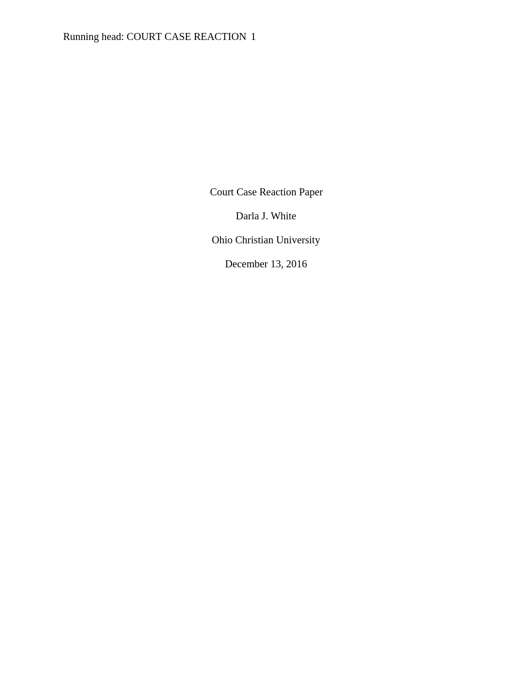 Darla White - Week 3 - Court Case Reaction Paper.docx_d4ds8jxfupr_page1