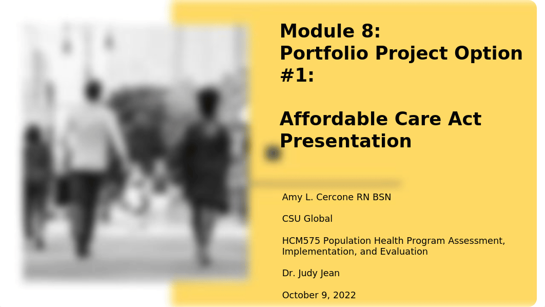 HCM575 Module 8 Portfolio Project Option 1 ACA Presentation.pptx_d4dtre1n5c0_page1