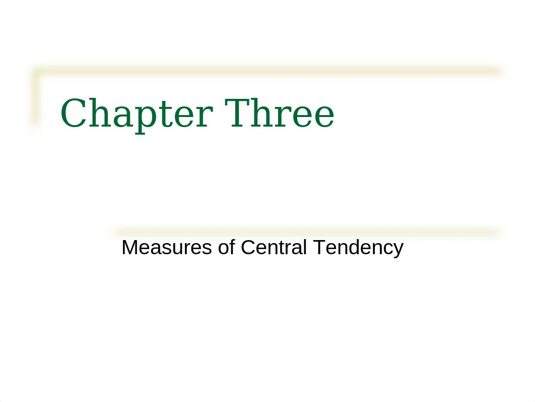 Chapter 3 (Measures of Central Tendency)-1.pptx_d4enor7u676_page1