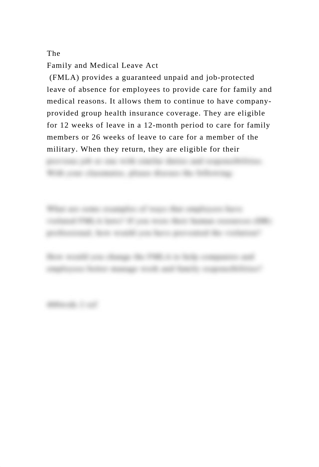 The Family and Medical Leave Act (FMLA) provides a guaranteed un.docx_d4f4t8ambq5_page2