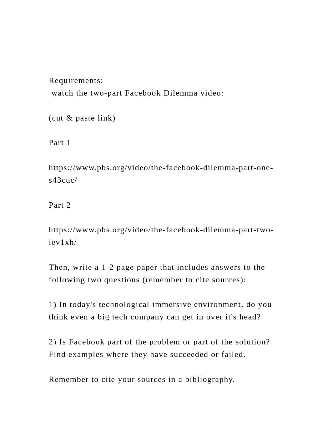 Requirements watch the two-part Facebook Dilemma video(c.docx_d4gfene3so3_page2