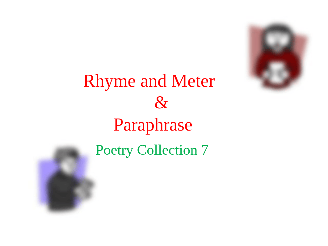 Rhyme and Meter - Poetry Collection 7.ppt_d4gssereiew_page1