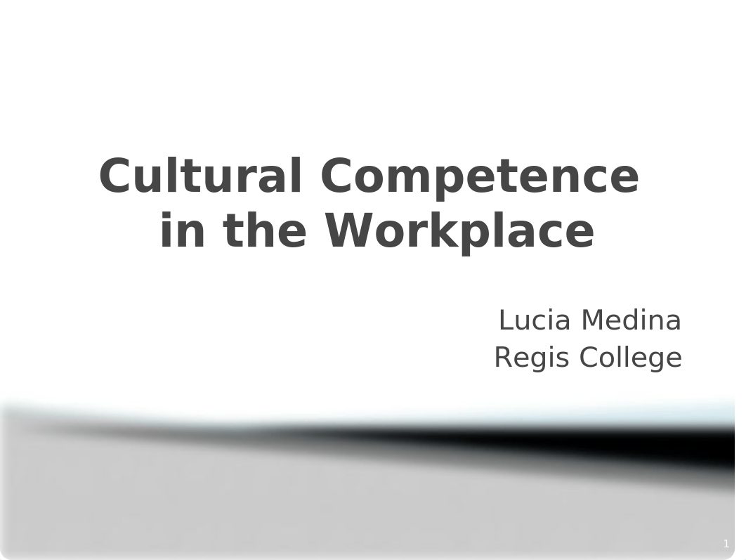 Regis College NU630 W16 Presentation Cultural Competence.pptx_d4hc16a9tw8_page1