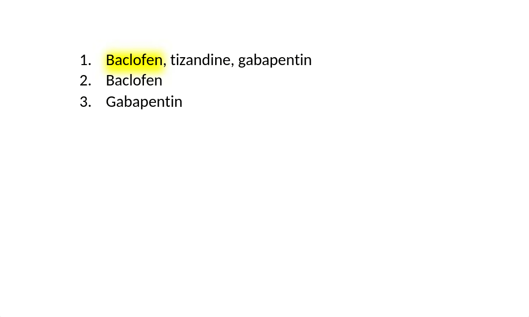 Flash Cards Chapter 20 Drugs Affecting Muscle Spasm and Spasticity.docx_d4i7utqrr2z_page4