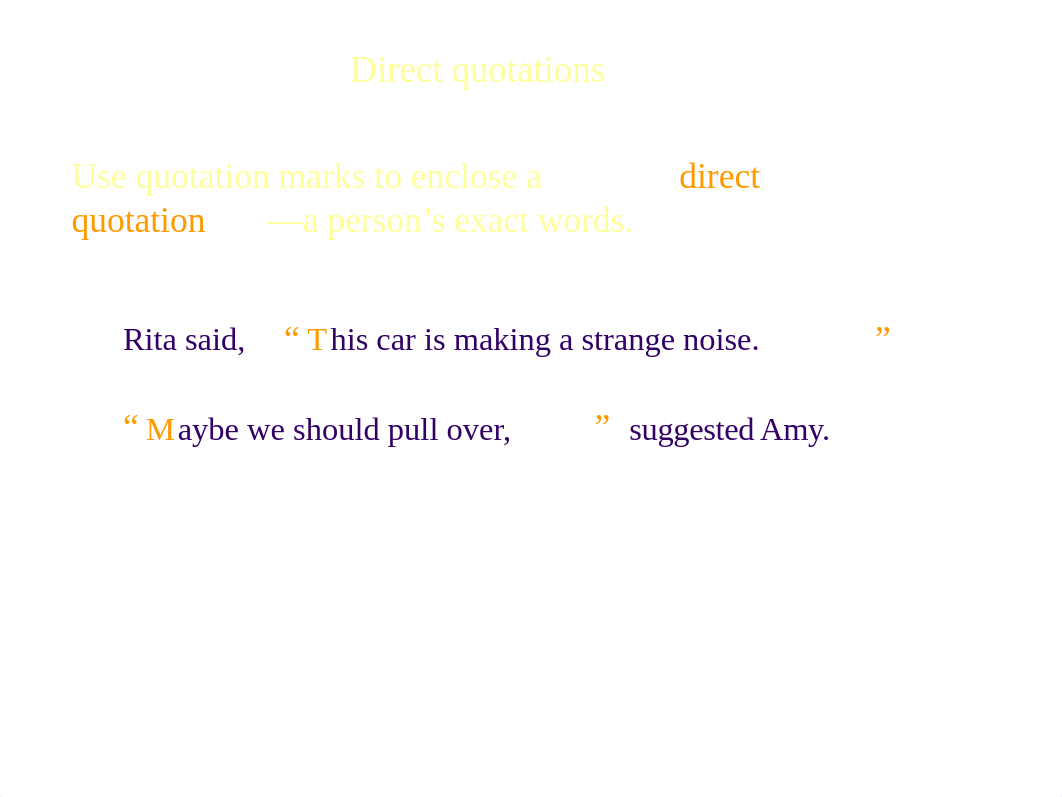 lesson-22-quotation-marks.ppt_d4irg0o5hhj_page4