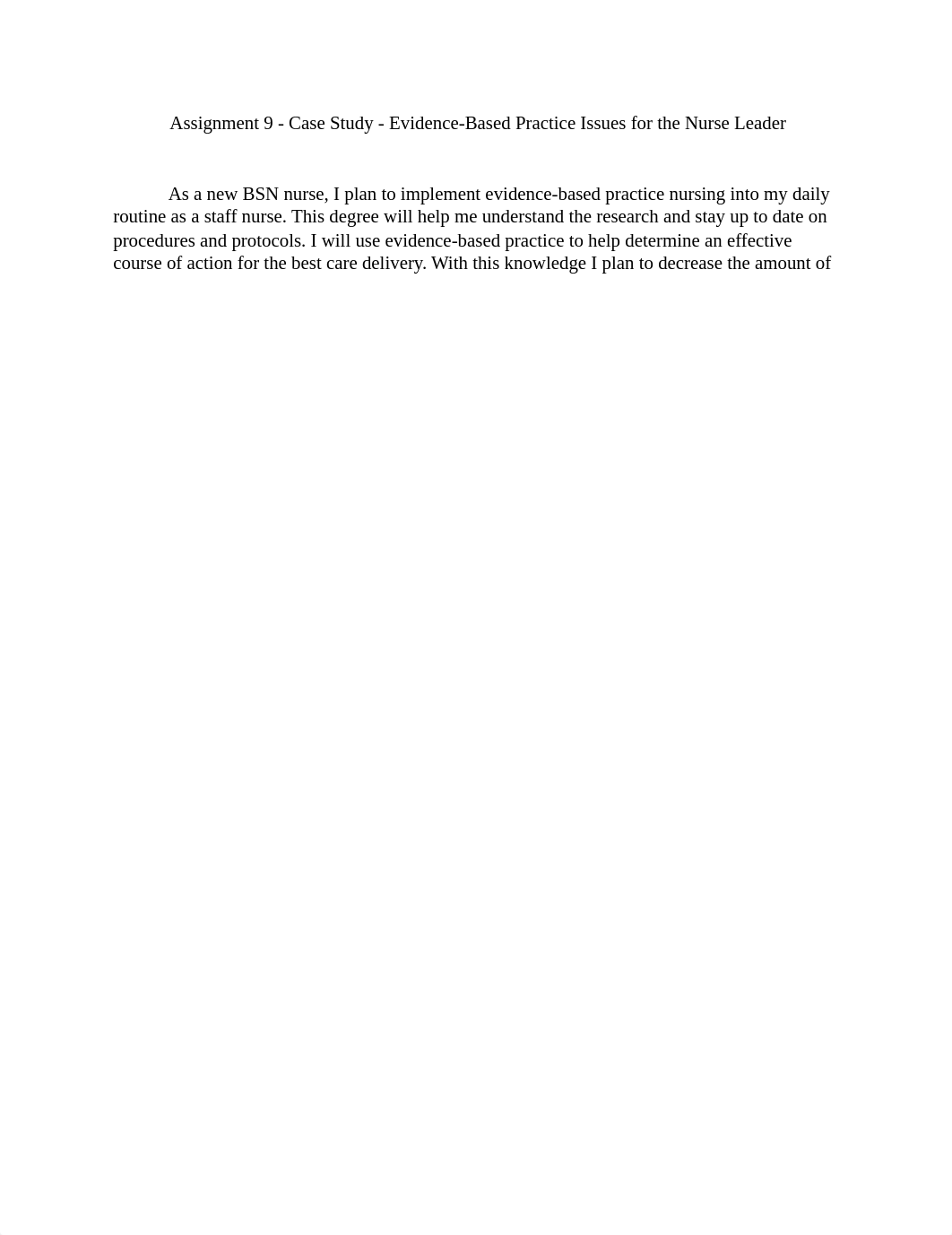 Assignment 9-  Case Study - Evidence-Based Practice Issues for the Nurse Leaded.docx_d4iw2oyn52f_page1