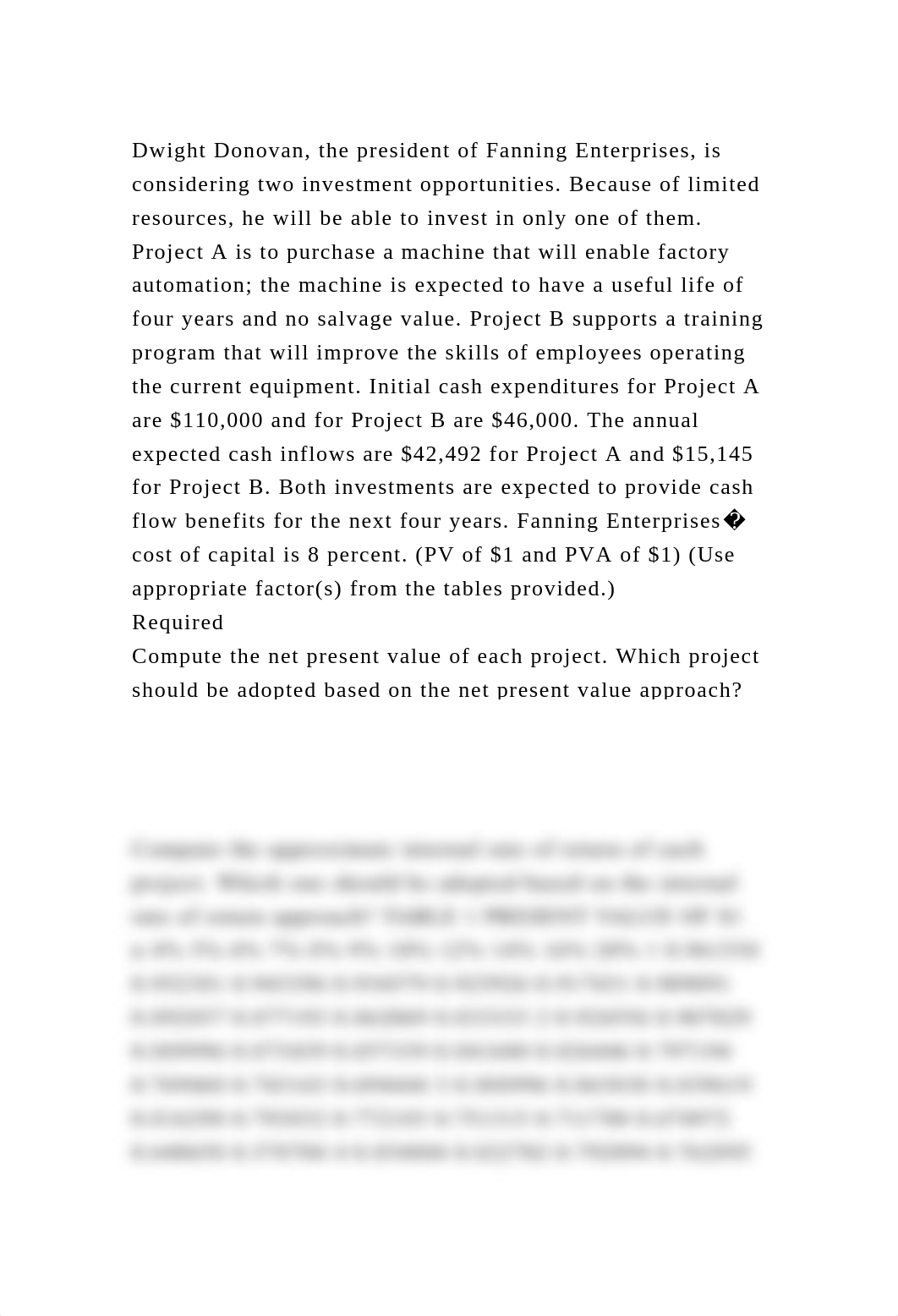 Dwight Donovan, the president of Fanning Enterprises, is considering.docx_d4jecicu4d6_page2