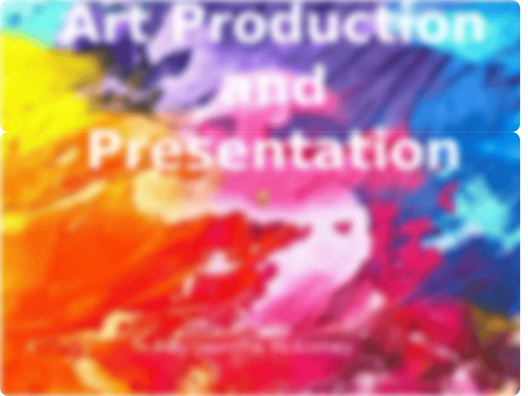 Art Production and Presentation.pptx_d4kiv8npp1u_page1