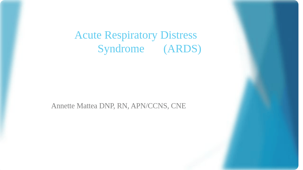 Acute Respiratory Distress Syndrome  (ARDS).pptx_d4kkkfxy0bs_page1