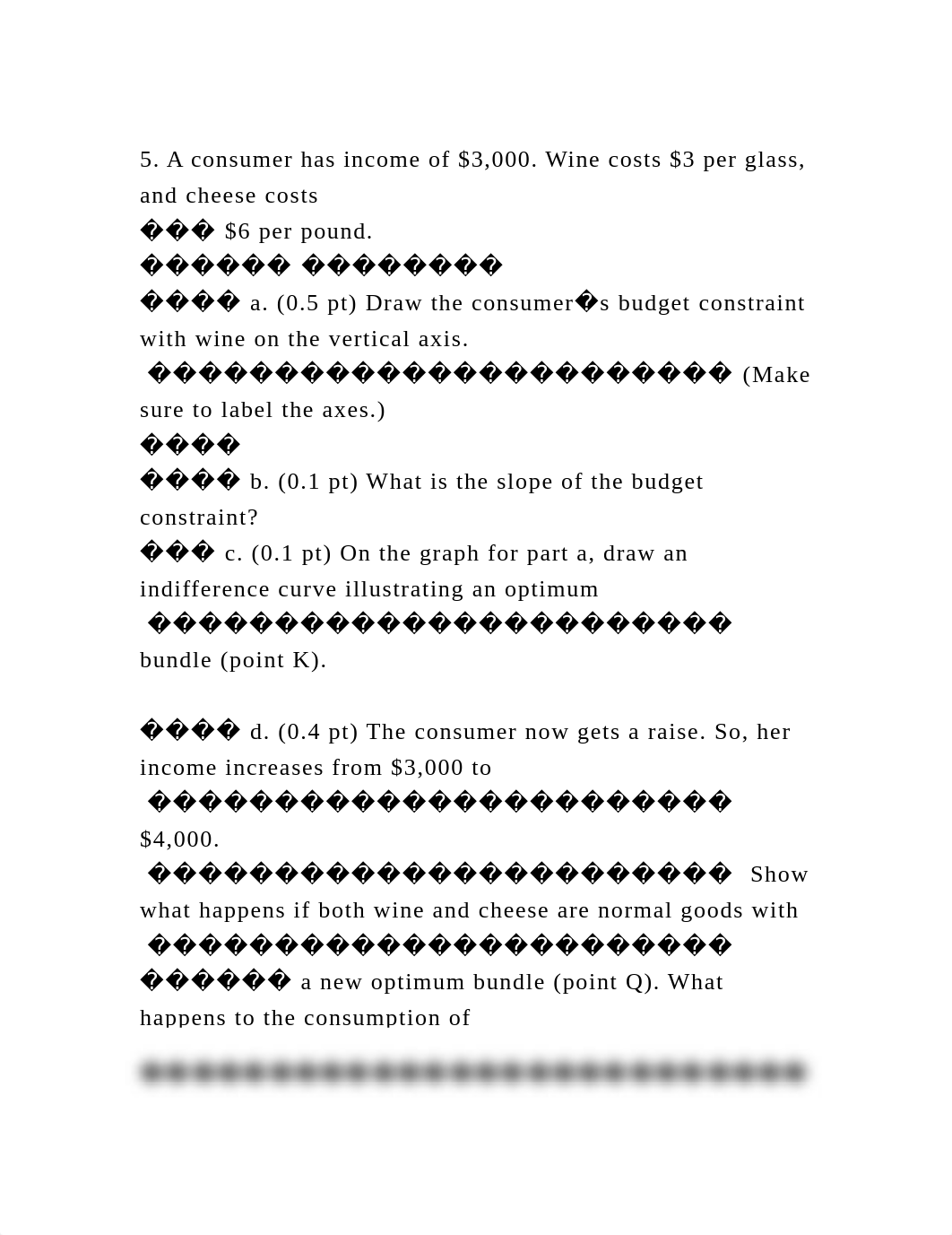 5. A consumer has income of $3,000. Wine costs $3 per glass, and che.docx_d4km1uoxz28_page2