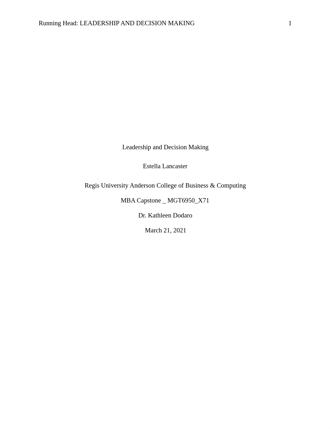 Week 2_MGT6950_X71_MBA Captsone_    E.Lancaster_  Leadership and Decision Making.pdf_d4l25un7yrh_page1