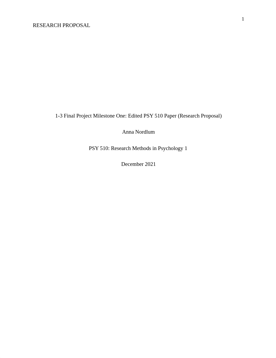 1-3 Final Project Milestone One Edited PSY 510 Paper (Research Proposal).docx_d4lzv97z2cg_page1