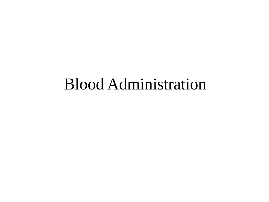 Blood Administration (13)-study guide_d4m2cic0091_page1