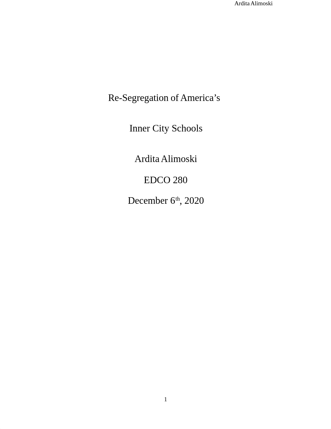 Paper # 3-Desegragation of America's inner city Schools.docx_d4m9svxs4gt_page1