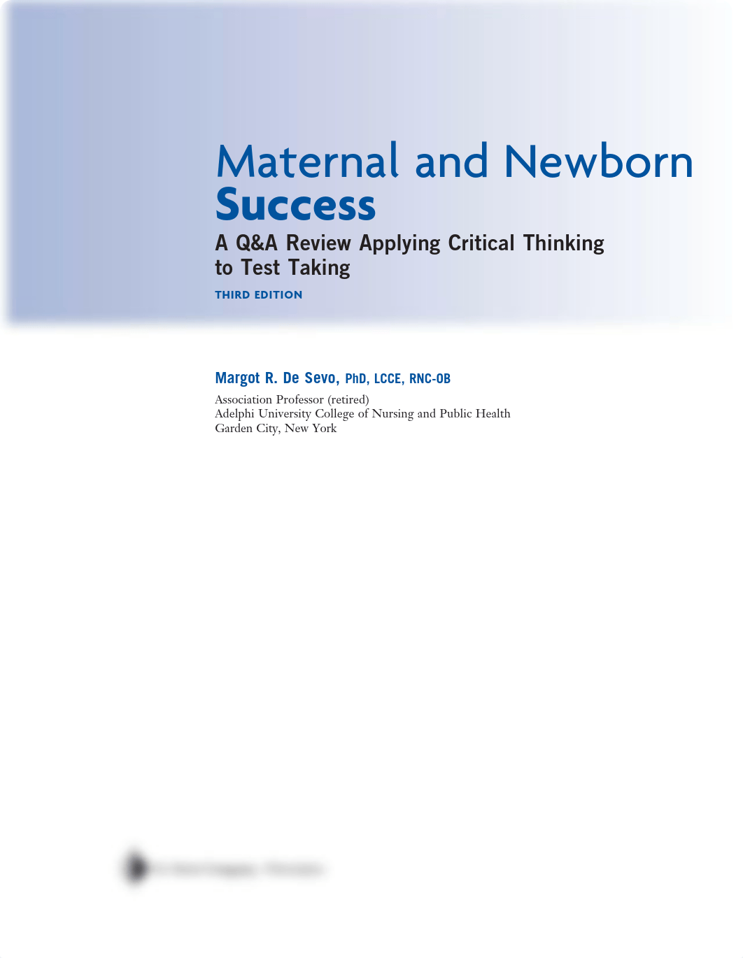 Maternal-and-Newborn-Success-A-QA-Review-Applying-Critical-Thinking-to-Test-Taking-by-Margot-De-Sevo_d4mw2hunce2_page4