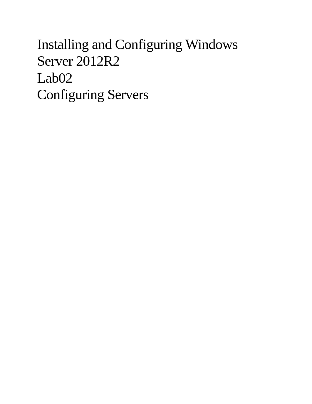 Lab02 - Configuring Servers Completed_d4n6c4obg0f_page1