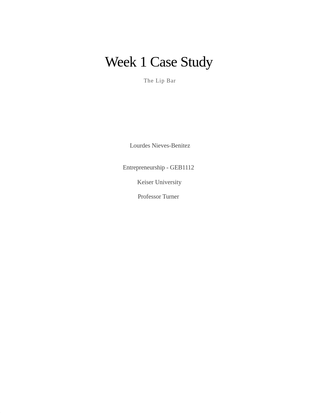 Week 1 Case Study- The Lip Bar - Lourdes Nieves.docx_d4n9aumgonf_page1