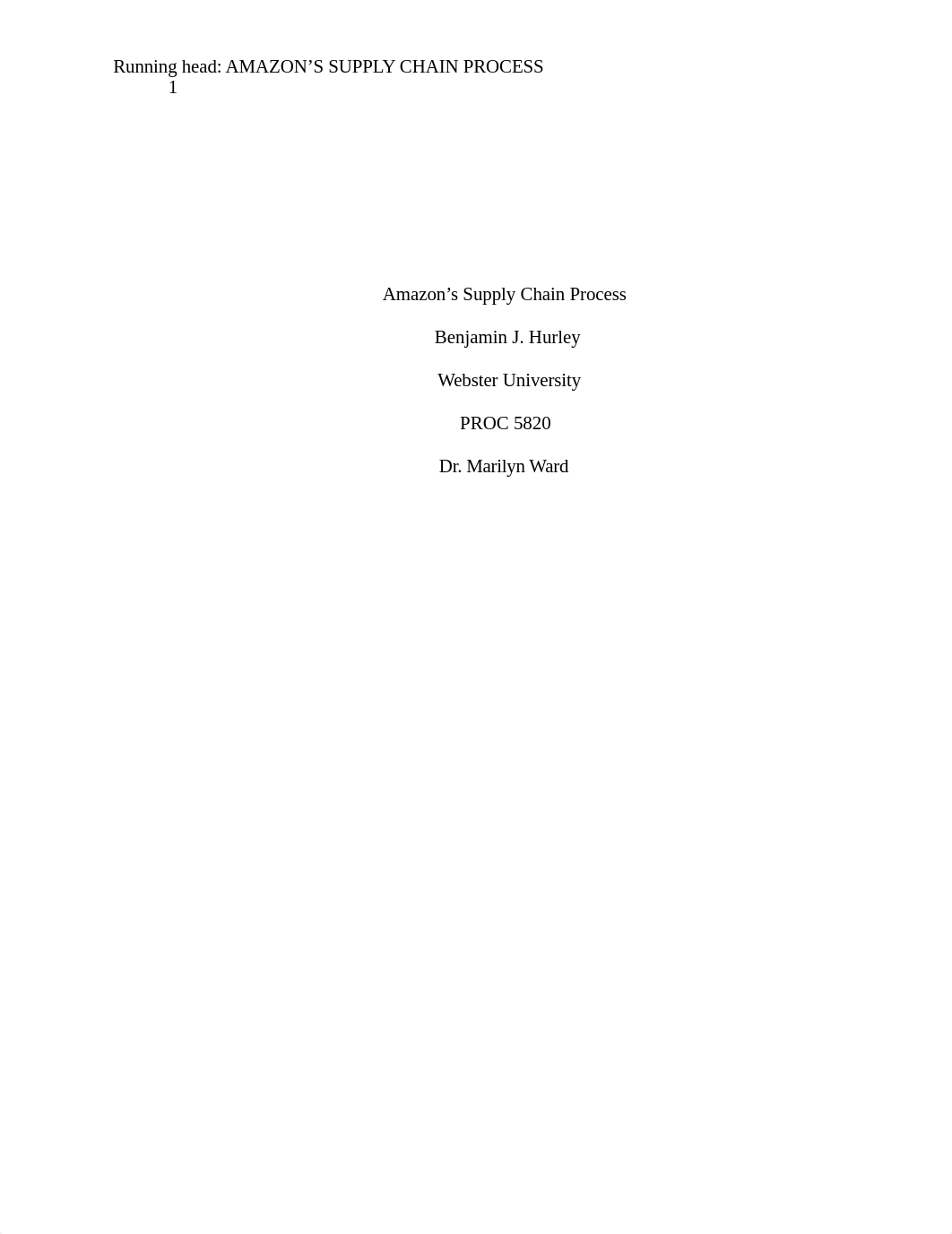 Ben Hurley PROC5820 Amazon's Supply Chain Process.docx_d4o2ebjtbvd_page1