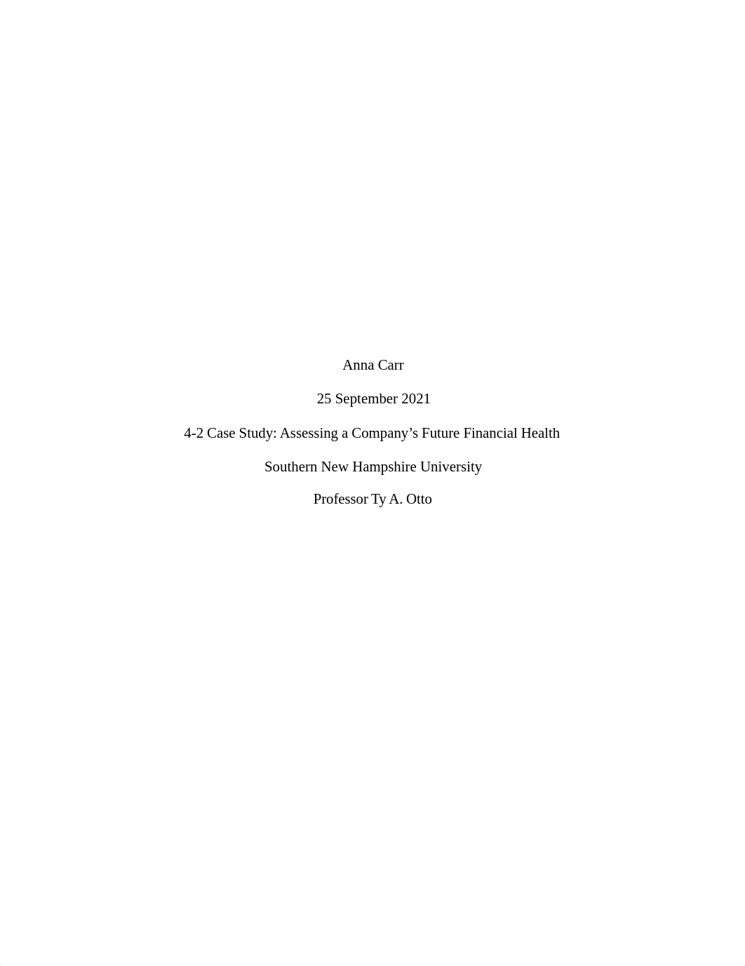 4-2 Case Study- Assessing a Company's Future Financial Health.docx_d4ofllrtcez_page1